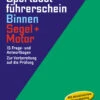 Delius Klasing Sportbootführerschein Binnen Segel - Motor Bögen -Boot Und Teile 11185