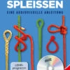Delius Klasing Knoten Und Spleißen Mit DVD -Boot Und Teile 11384