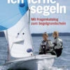 Delius Klasing Ich Lerne Segeln