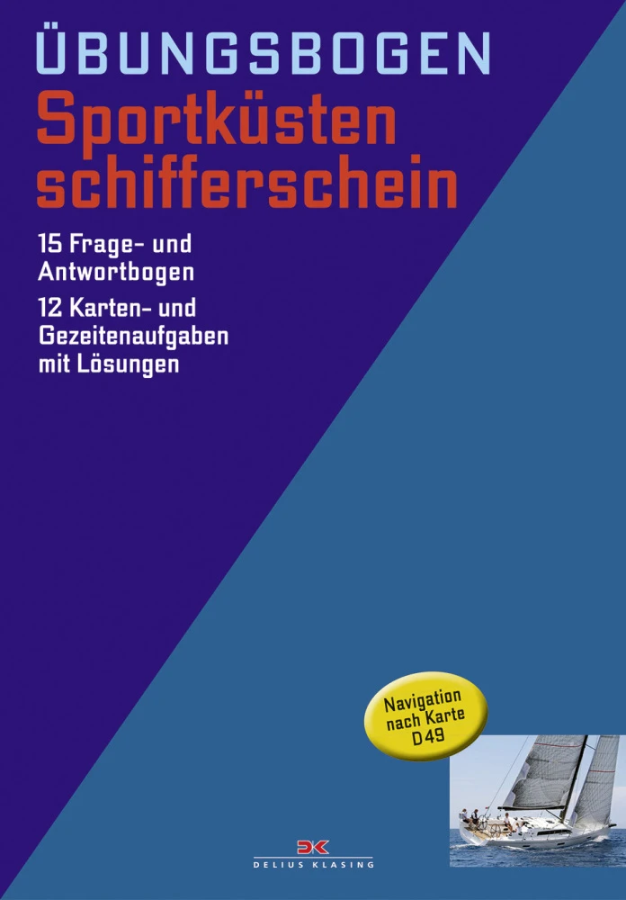 Delius Klasing Fragebogen Sportküstenschifferschein 3 Delius Klasing Fragebogen Sportküstenschifferschein
