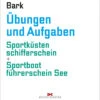 Delius Klasing Übung Und Aufgaben 1 Delius Klasing Übung Und Aufgaben -Boot Und Teile 4131 DE 3643