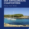 Delius Klasing Der Erfolgreiche Chartertörn -Boot Und Teile 7761 DE 3134