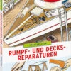 Delius Klasing Rumpf- Und Decksreparaturen