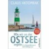 Claus Aktoprak – Wie Wir An Der Ostsee Segeln Taschenbuch Paperbacks