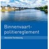 Binnenschifffahrtsverlag Binnenvaartpolitiereglement (BPR) -Boot Und Teile binnenschifffahrtsverlag binnenvaartpolitiereglement bpr