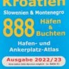 Karl Heinz Beständig Kroatien 888 Häfen & Buchten 2022/23
